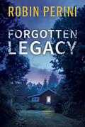 Forgotten Legacy (Singing River Legacy #2) by Robin Perini