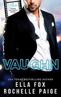 Vaughn (Love Under the Lights #2) by Ella Fox