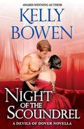 Night of the Scoundrel (The Devils of Dover #3.5) by Kelly Bowen