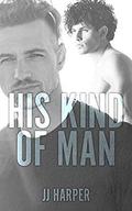 His Kind Of Man by JJ Harper, Tammy Clarke