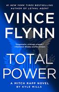 Total Power (Mitch Rapp #19) by Vince Flynn