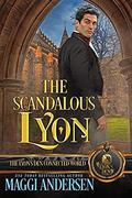 The Scandalous Lyon (The Lyon's Den Connected World) by Maggi Andersen