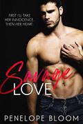 Savage Love by Penelope Bloom