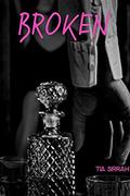 Broken (Surrender #1) by Tia Sirrah