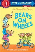 Bears on Wheels by Stan Berenstain, Jan Berenstain