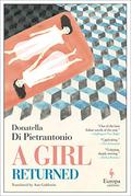 A Girl Returned by Donatella Di Pietrantonio