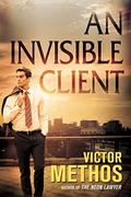 An Invisible Client by Victor Methos