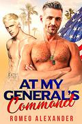 At My General’s Command by Romeo Alexander