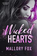 Wicked Hearts - A Dark Stepbrother Bully Romance (Wicked Hearts At War #2) by Mallory Fox