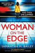 Woman on the Edge by Samantha M. Bailey