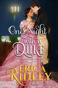One Night with a Duke: A Regency Christmas Romance by Erica Ridley