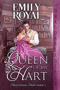 Queen of my Hart by Emily Royal