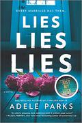 Lies, Lies, Lies by Adele Parks
