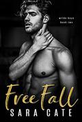 Free Fall: an MMF romance by Sara Cate
