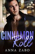Cinnamon Roll (Bold Brew #9) by Anna Zabo