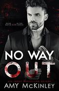 No Way Out by Amy McKinley