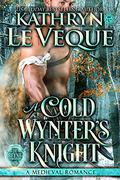 A Cold Wynter's Knight by Kathryn Le Veque
