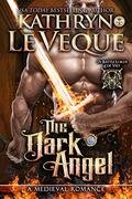 The Dark Angel by Kathryn Le Veque