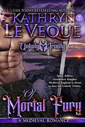 Of Mortal Fury by Kathryn Le Veque