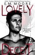 Lovely Deceit (Pretty Little Dead Girl #2) by E.M. Moore