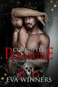 Corrupted Pleasure by Eva Winners