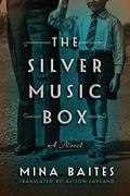 The Silver Music Box by Mina Baites