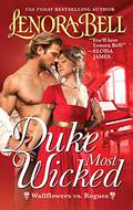 Duke Most Wicked (Wallflowers vs. Rogues #3) by Lenora Bell