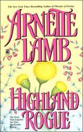 Highland Rogue by Arnette Lamb
