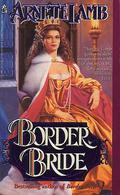 Border Bride (Border #2) by Arnette Lamb