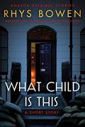 What Child Is This by Gemma Dawson