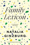 Family Lexicon by Natalia Ginzburg