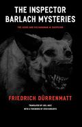 The Judge and His Hangman (Kommissär Bärlach #1) by Friedrich Dürrenmatt