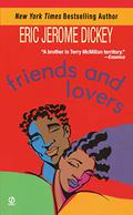 Friends and Lovers by Eric Jerome Dickey