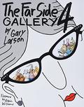The Far Side® Gallery 4 (The Far Side Gallery Anthologies #4) by Gary Larson