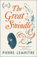 The Great Swindle (Les Enfants du désastre #1) by Pierre Lemaitre