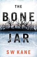 The Bone Jar (Detective Lew Kirby #1) by S.W. Kane