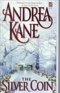 The Silver Coin (The Colby's Coin Series #2) by Andrea Kane