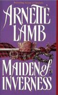Maiden of Inverness (Border #4) by Arnette Lamb