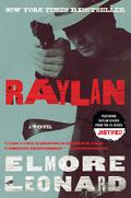 Raylan (Raylan Givens #3) by Elmore Leonard