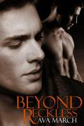 Beyond Reckless by Ava March