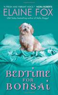 Bedtime for Bonsai (Guys & Dogs #4) by Elaine Fox