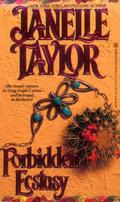 Forbidden Ecstasy by Janelle Taylor