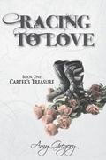 Racing to Love: Carter's Treasure (Racing to Love #1) by Amy Gregory