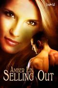 Selling Out (The Lost Girls #2) by Amber Lin