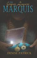 The Marquis (Gypsy Legacy #1) by Denise Patrick