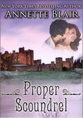 Proper Scoundrel (Knave of Hearts Series #3) by Annette Blair