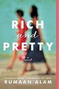 Rich and Pretty by Rumaan Alam
