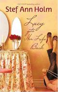 Lucy Gets Her Life Back (Single Moms, Second Chances #2) by Stef Ann Holm