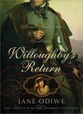 Willoughby's Return: A Tale of Almost Irresistible Temptation by Jane Odiwe