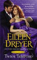 Twice Tempted (Drake's Rakes #5) by Eileen Dreyer
